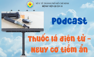 (HCDC) Podcast: Thuốc lá điện tử - Nguy cơ tiềm ẩn